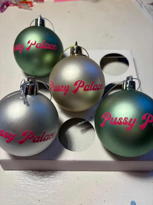P*ssy Palace Bauble image 0